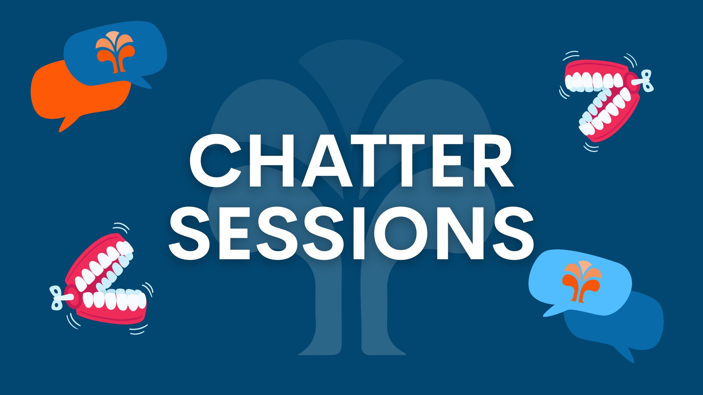 Chatter Sessions