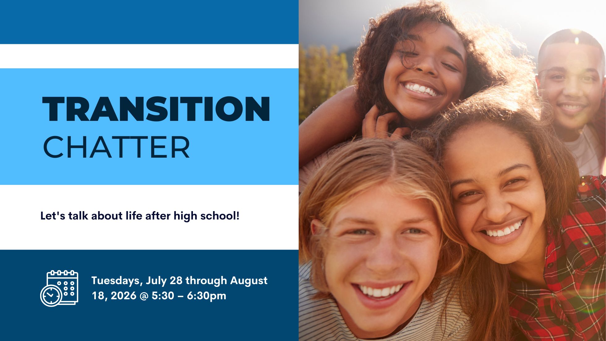 Text details about Transition Chatter on left and a photo of four young people smiling on the right